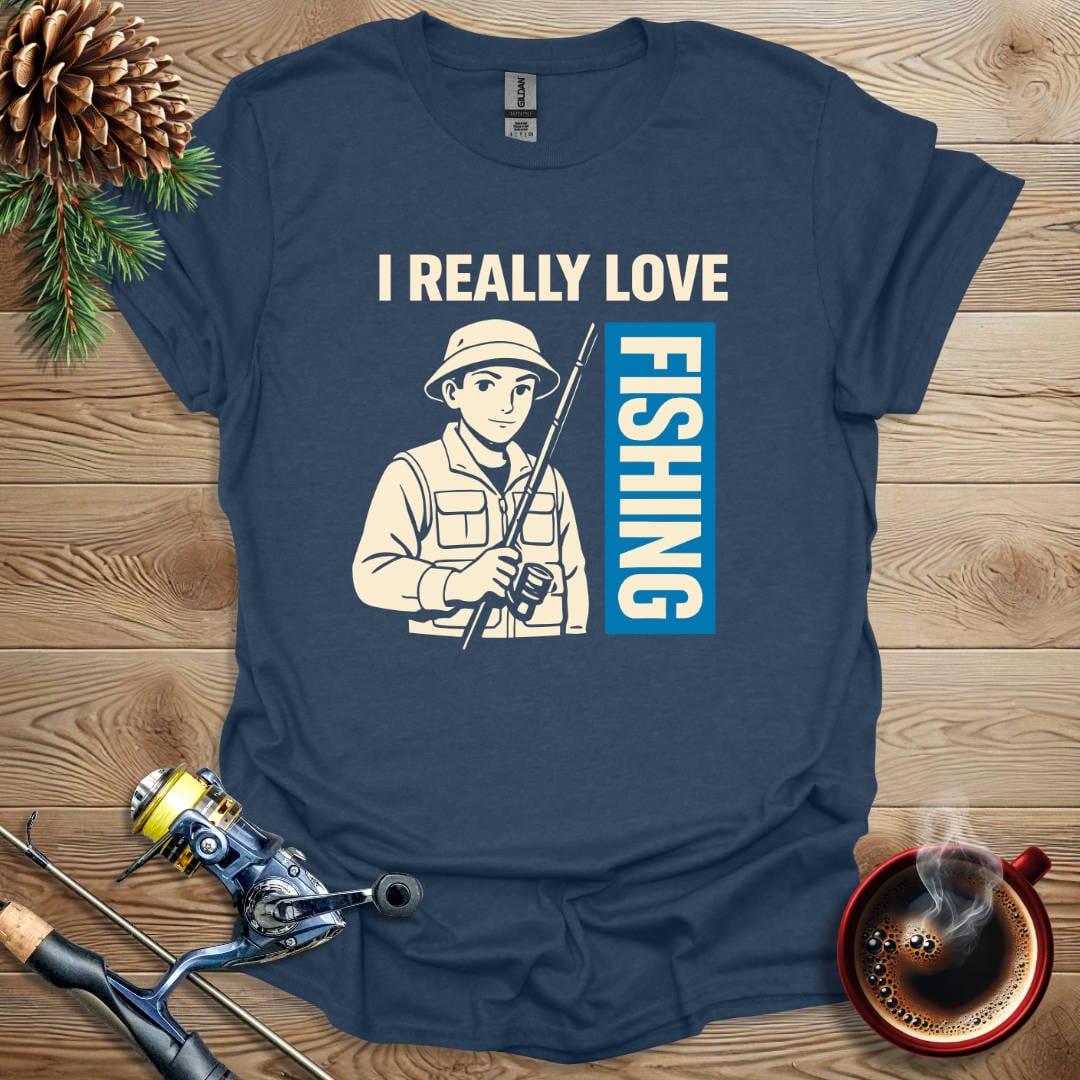 Printify T-Shirt I Really Love Fishing T-Shirt