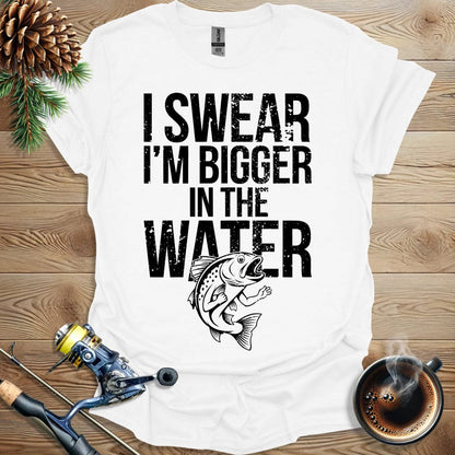 Printify T-Shirt I Swear I'm Bigger in the Water T-Shirt