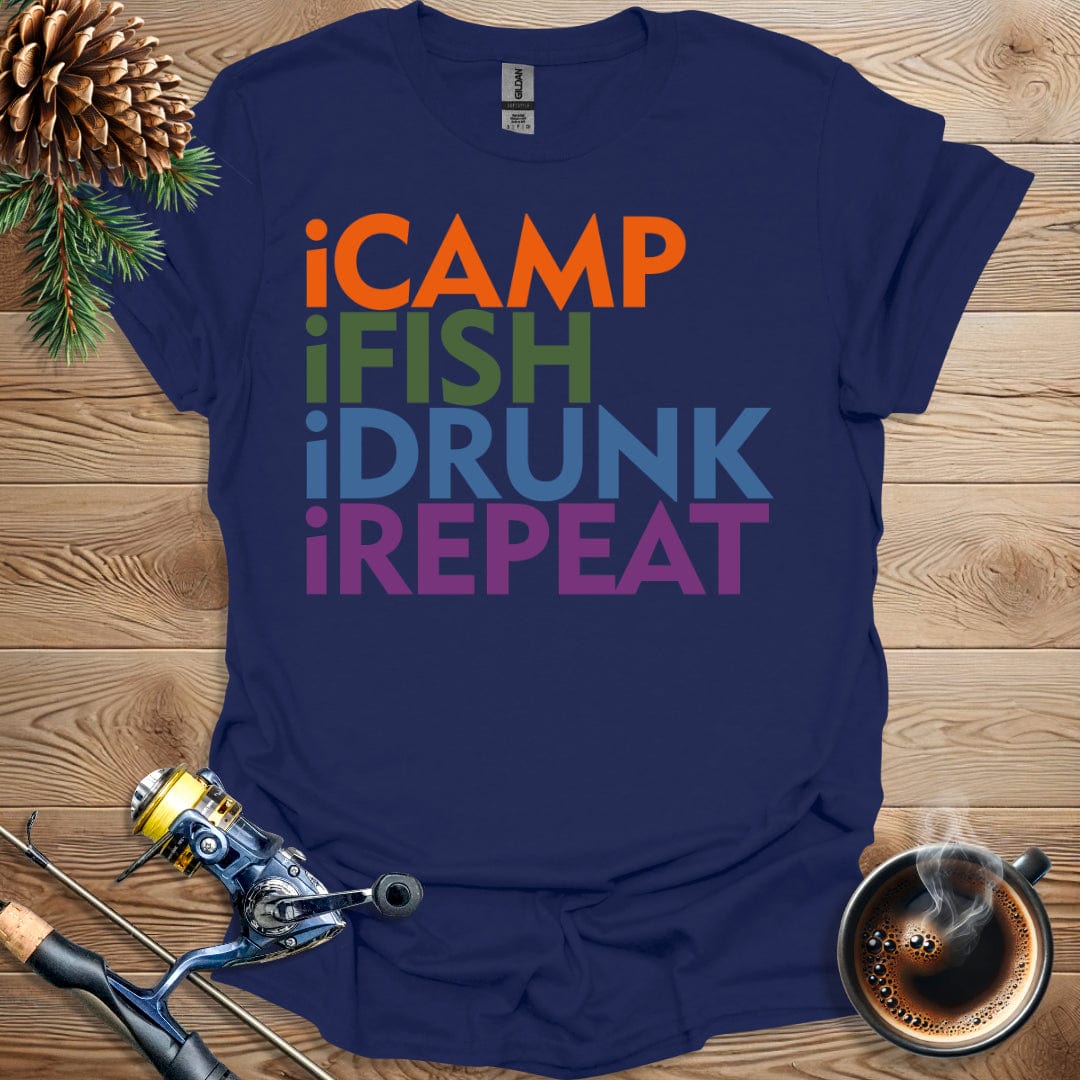 Printify T-Shirt iCamp iFish iDrunk iRepeat T-Shirt