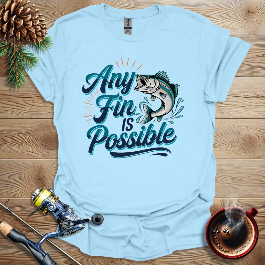 Printify T-Shirt Light Blue / S Any Fin Is Possible T-Shirt
