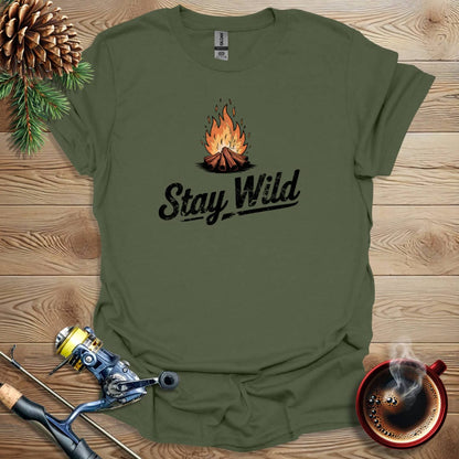 Printify T-Shirt Military Green / S Stay Wild - Fire T-Shirt