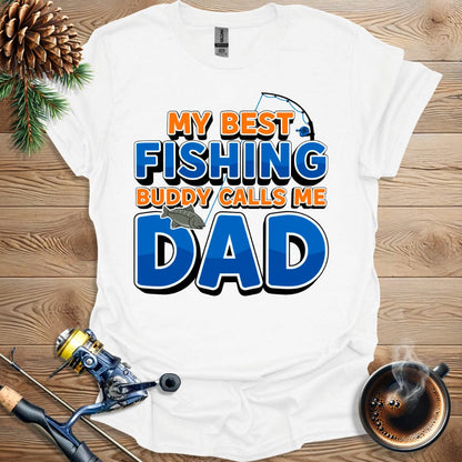 Printify T-Shirt My Best Fishing Buddy Cals Me Dad T-Shirt