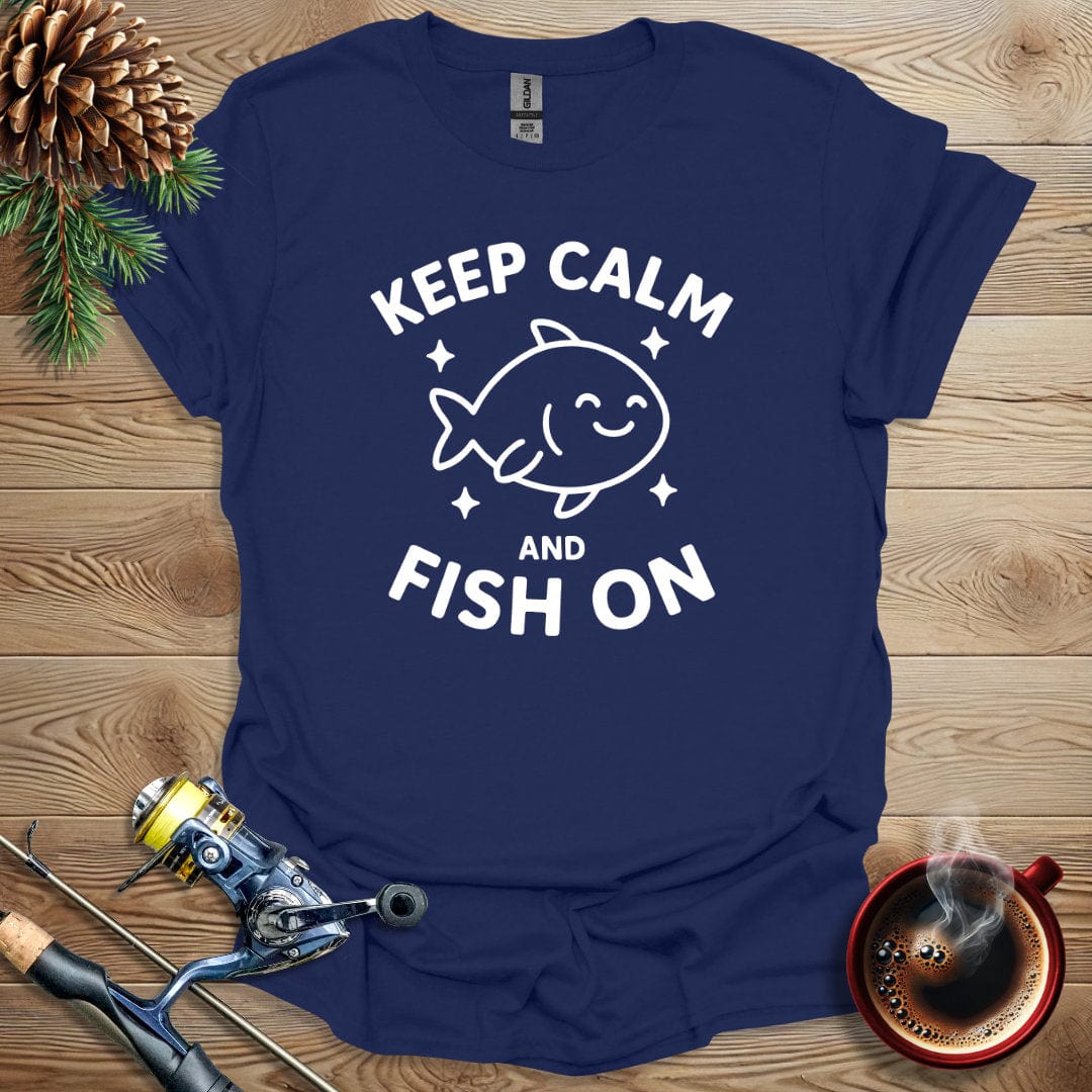 Printify T-Shirt Navy / S Keep Calm and Fish On T-Shirt