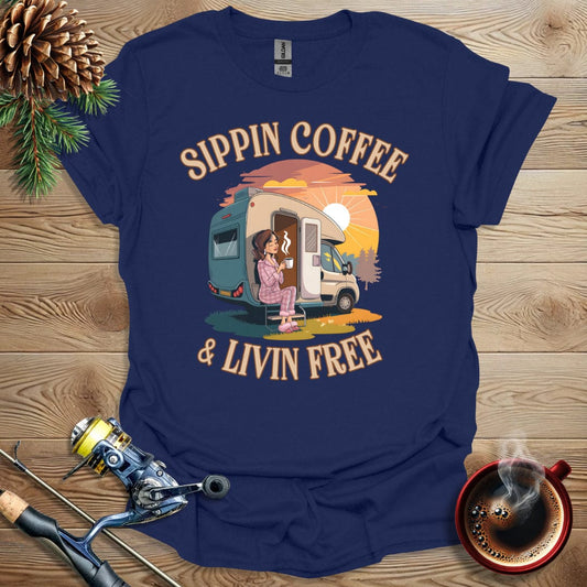 Printify T-Shirt Navy / S Sippin Coffee & Livin Free T-Shirt