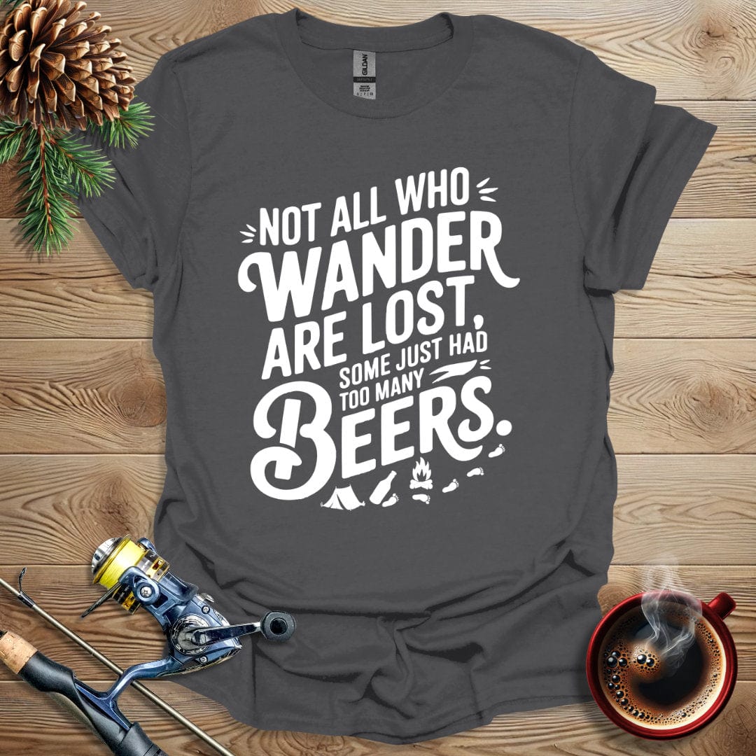 Printify T-Shirt Not All Who Wander Are Lost T-Shirt