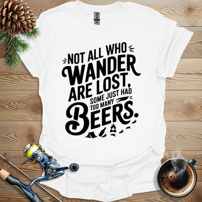 Printify T-Shirt Not All Who Wander Are Lost T-Shirt