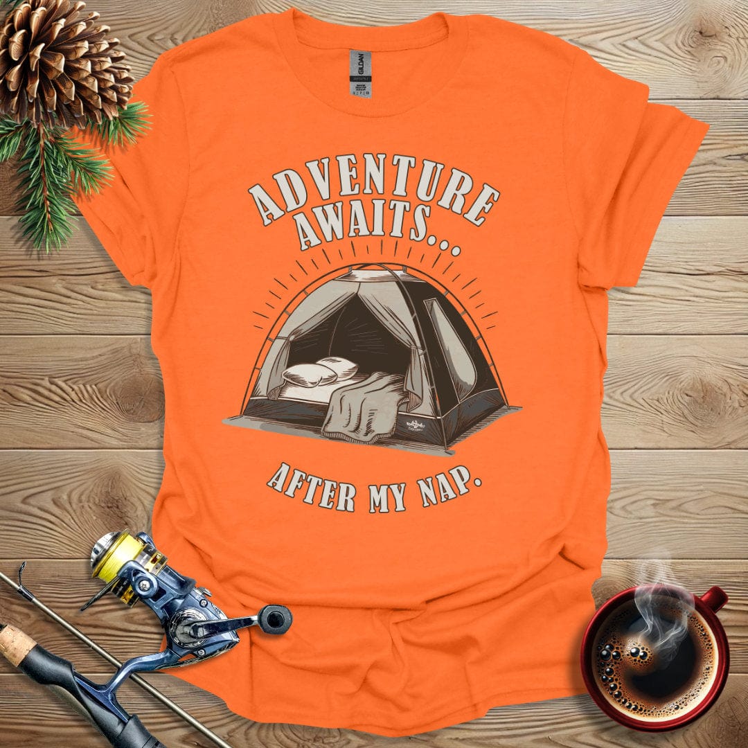 Printify T-Shirt Orange / S Adventure Awaits After My Nap T-Shirt