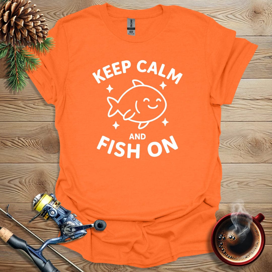 Printify T-Shirt Orange / S Keep Calm and Fish On T-Shirt