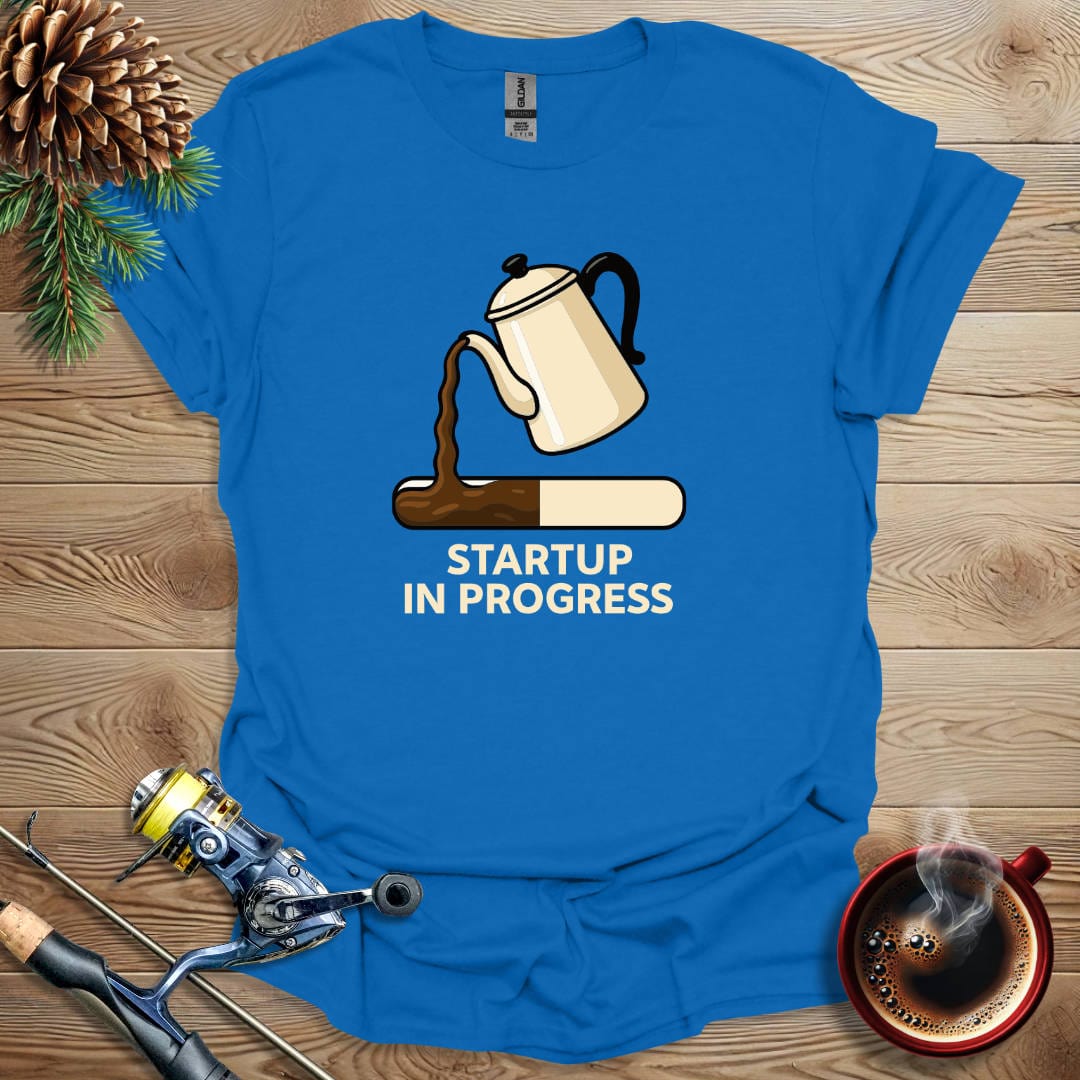 Printify T-Shirt Royal / S Startup In Progress T-Shirt