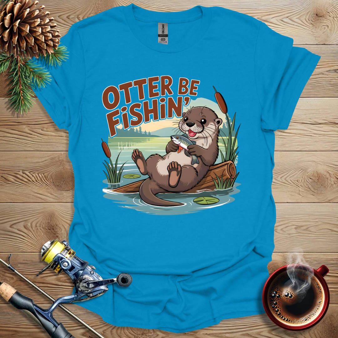 Printify T-Shirt Sapphire / S Otter Be Fishin' T-Shirt