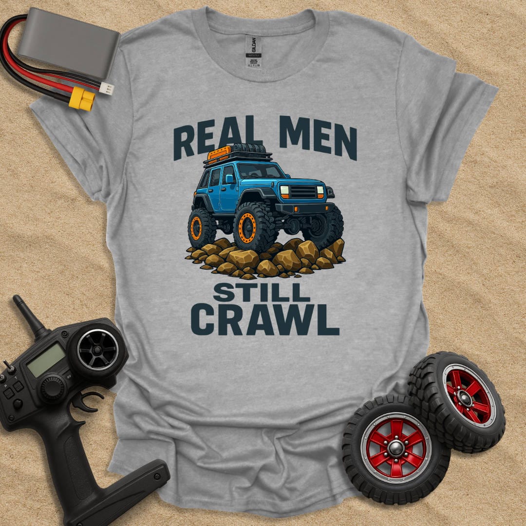 Printify T-Shirt Sport Grey / S Real Men Still Crawl - Color T-Shirt